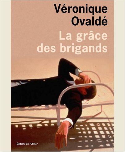 LA GRACE DES BRIGANDS
