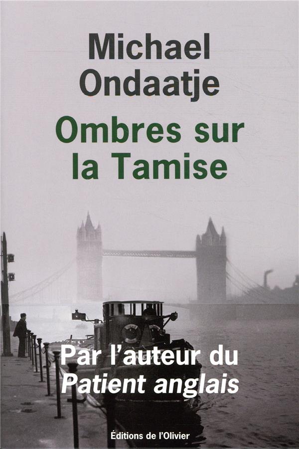 OMBRES SUR LA TAMISE