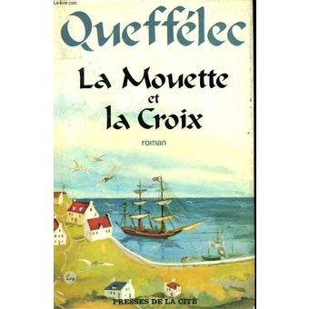 LA MOUETTE ET LA CROIX