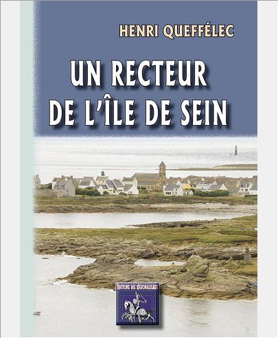 UN RECTEUR DE L'ILE DE SEIN