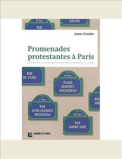 PROMENADES PROTESTANTES A PARIS
