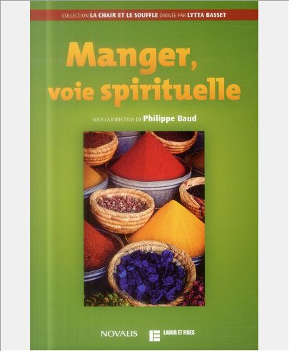 MANGER, VOIE SPIRITUELLE