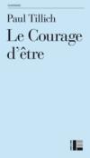 LE COURAGE D'ETRE