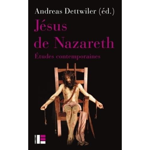 JESUS DE NAZARETH - ETUDES CONTEMPORAINES