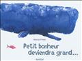 PETIT BONHEUR DEVIENDRA GRAND