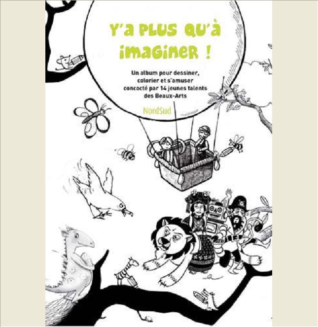 Y'A PLUS QU'A IMAGINER