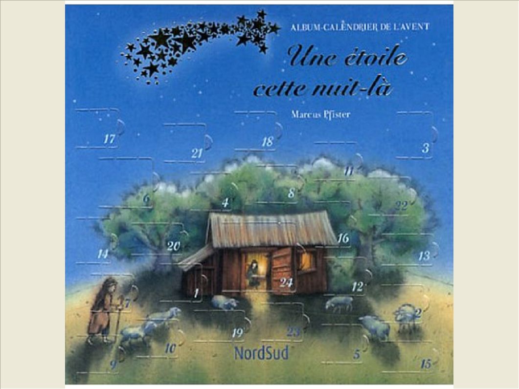 ETOILE CETTE NUIT-LA (UNE) - LIVRE CALENDRIER DE L'AVENT