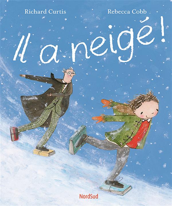IL A NEIGE