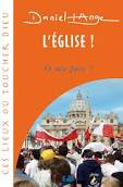 EGLISE !  O  MA JOIE ! (L')