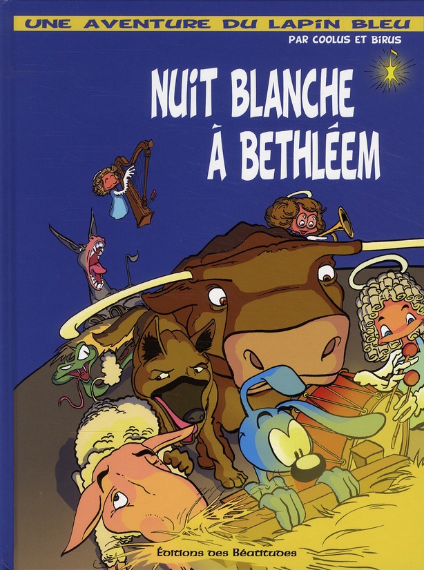 NUIT BLANCHE A BETHLEEM  UNE AVENTURE DU LAPIN BLEU-1