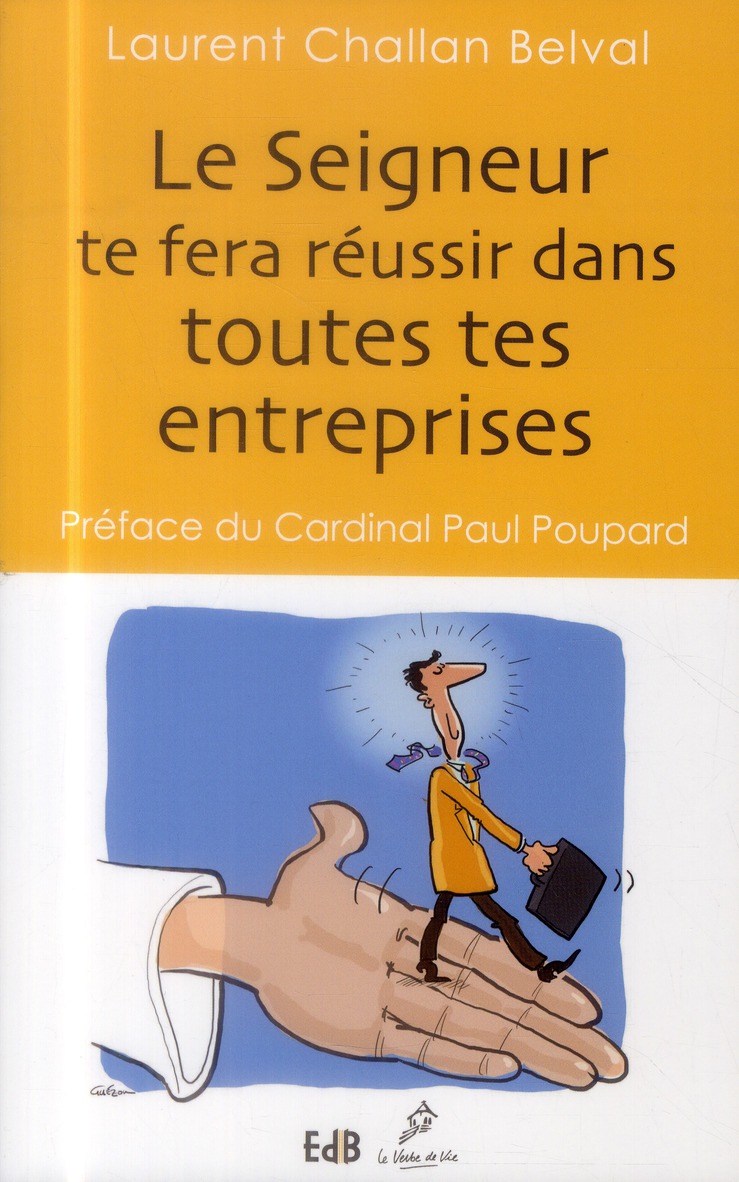 LE SEIGNEUR TE FERA REUSSIR DANS TOUTES TES ENTREPRISES