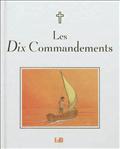 LES DIX COMMANDEMENTS