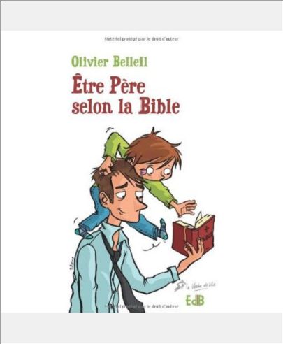 ETRE PERE SELON LA BIBLE