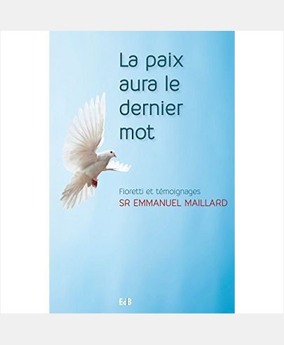 LA PAIX AURA LE DERNIER MOT
