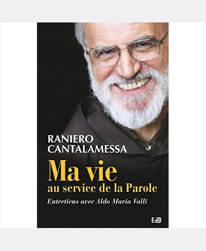 MA VIE AU SERVICE DE LA PAROLE