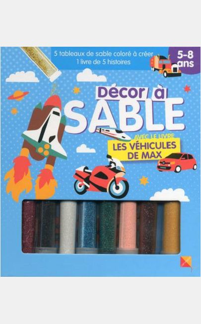 LES VEHICULES DE MAX - DECOR A SABLE 5-8 ANS