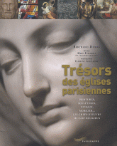 TRESORS DES EGLISES PARISIENNES