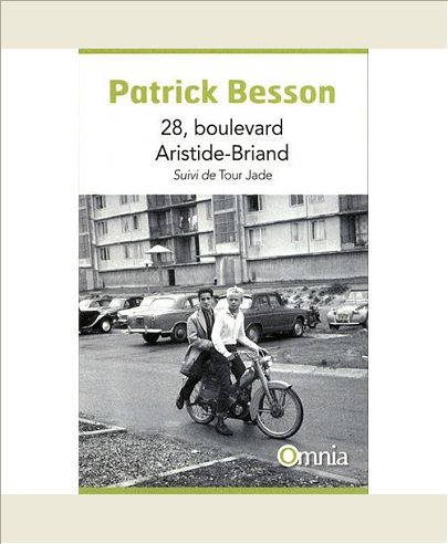 28, BOULEVARD ARISITIDE-BRIAND, SUIVI DE TOUR JADE