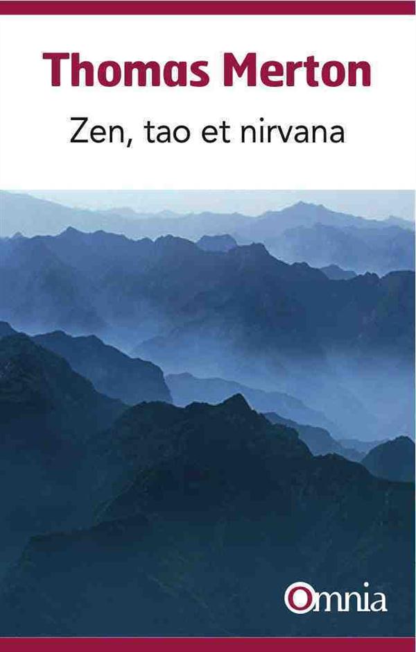 ZEN, TAO ET NIRVANA