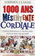 1000 ANS DE MESENTENTE CORDIALE
