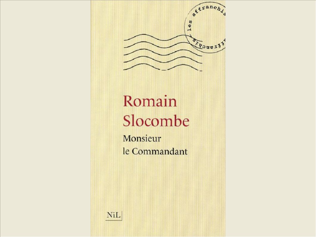 MONSIEUR LE COMMANDANT