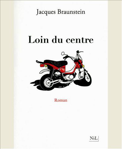 LOIN DU CENTRE