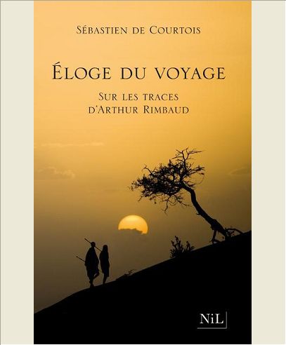ELOGE DU VOYAGE