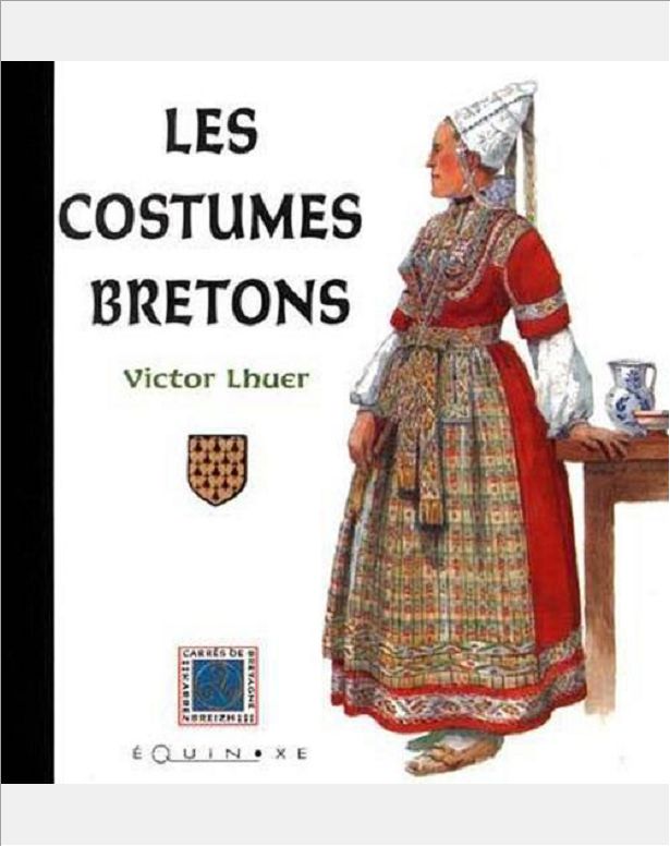 COSTUMES BRETONS (LES)