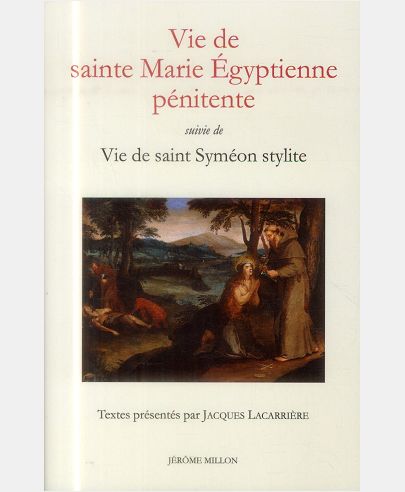 VIE DE SAINTE MARIE EGYPTIENNE PENITENTE