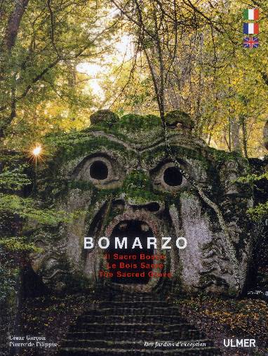 BOMARZO. LE BOIS SACRE