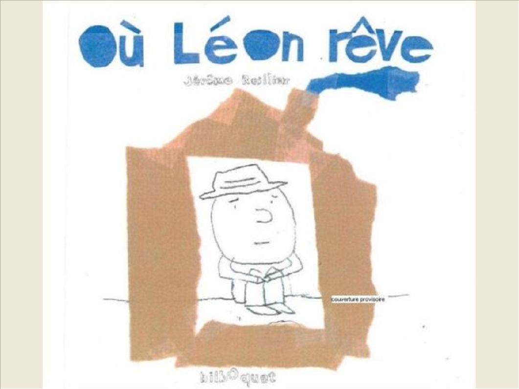 OU LEON REVE