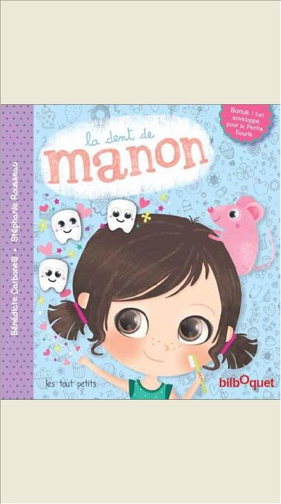 MANON - T04 - LA DENT DE MANON