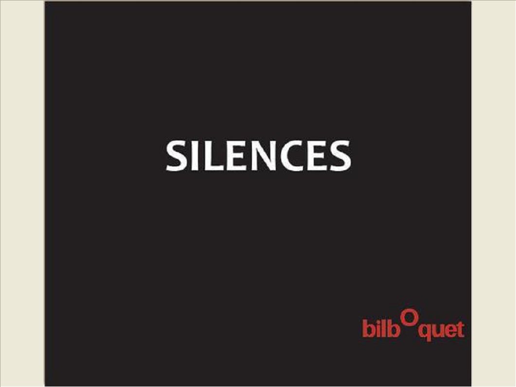 SILENCES