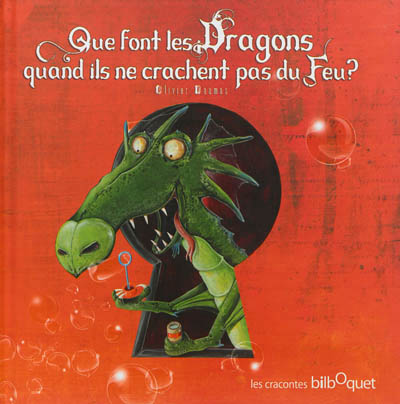 QUE FONT LES DRAGONS ?