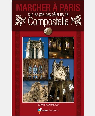 MARCHER A PARIS, SUR LES PAS DES PELERINS