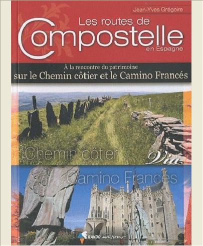 ROUTES DE COMPOSTELLE EN ESPAGNE (LES)
