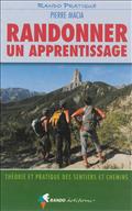 RANDONNER : UN APPRENTISSAGE