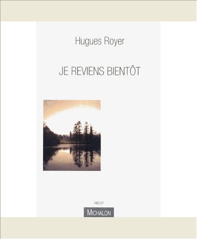 JE REVIENS BIENTOT
