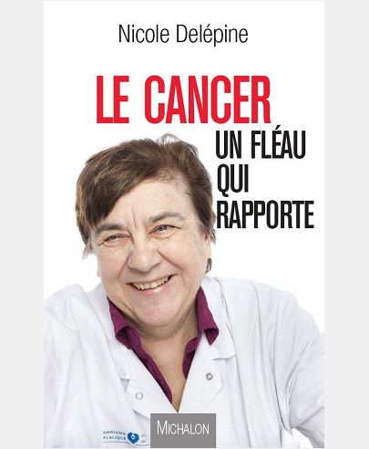 LE CANCER : UN FLEAU QUI RAPPORTE