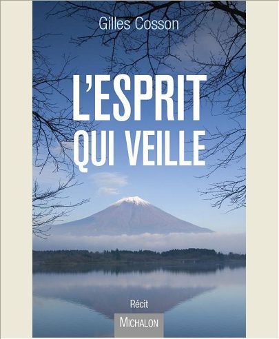 L'ESPRIT QUI VEILLE