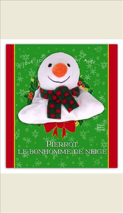 LIVRES AVEC MARIONNETTE - PIERROT, LE BONHOMME DE NEIGE