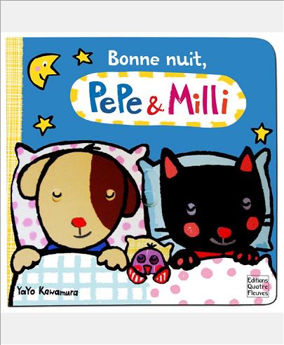 BONNE NUIT, PEPE & MILLI