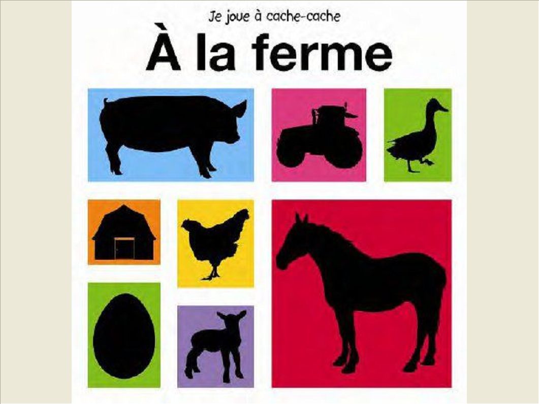 A LA FERME