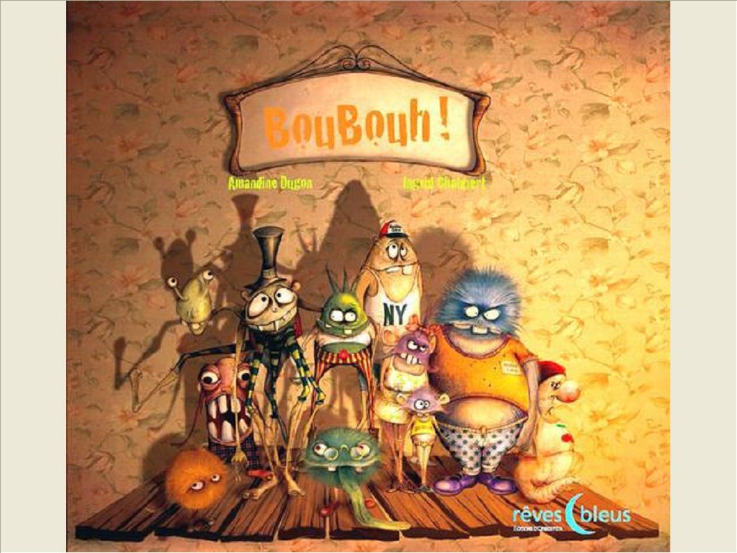 BOUBOUH !