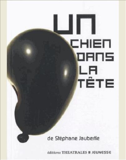 UN CHIEN DANS LA TETE