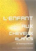 L ENFANT AUX CHEVEUX BLANCS
