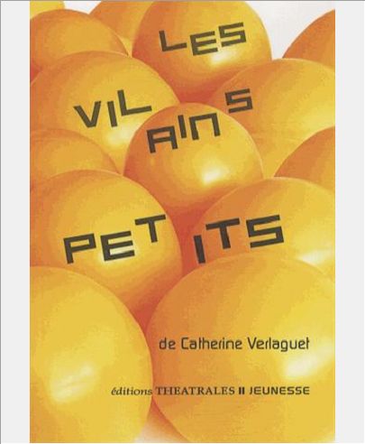 LES VILAINS PETITS