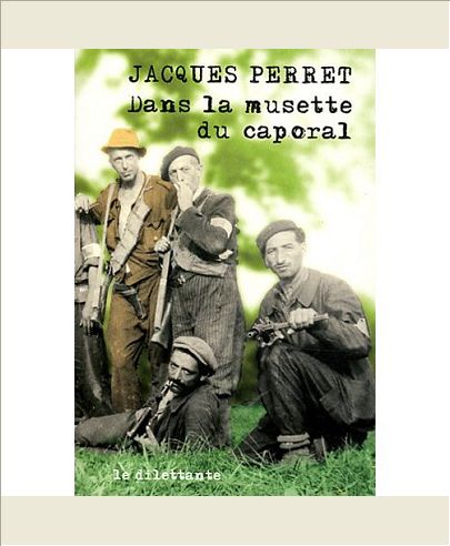 DANS LA MUSETTE DU CAPORAL