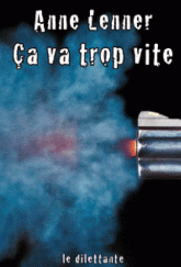 CA VA TROP VITE
