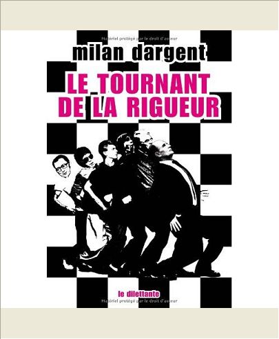 LE TOURNANT DE LA RIGUEUR